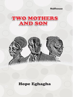 cover image of Two Mothers and a Son